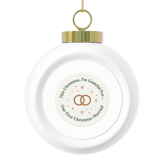 Christmas Ball Ornament Our First Christmas Married Newlywed Keepsake