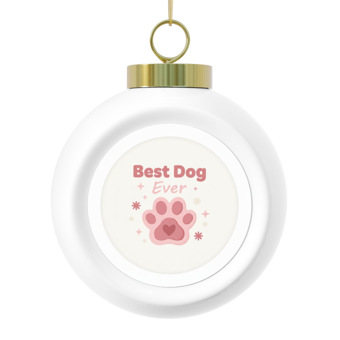 Ceramic Christmas Ball Ornament — Best Dog Ever