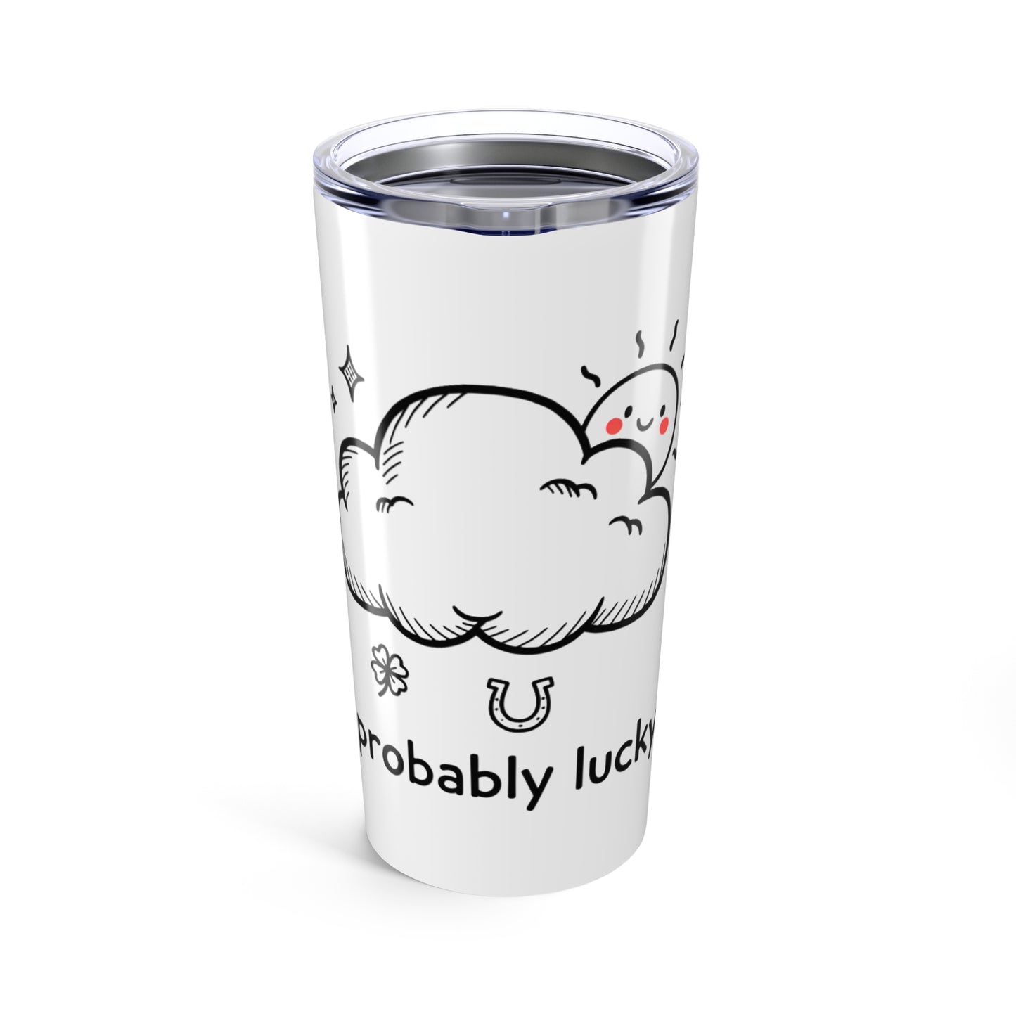 20oz Tumbler, Lucky Clouds Sun, Family Gift, Friend Gift