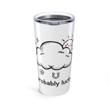 20oz Tumbler, Lucky Clouds Sun, Family Gift, Friend Gift
