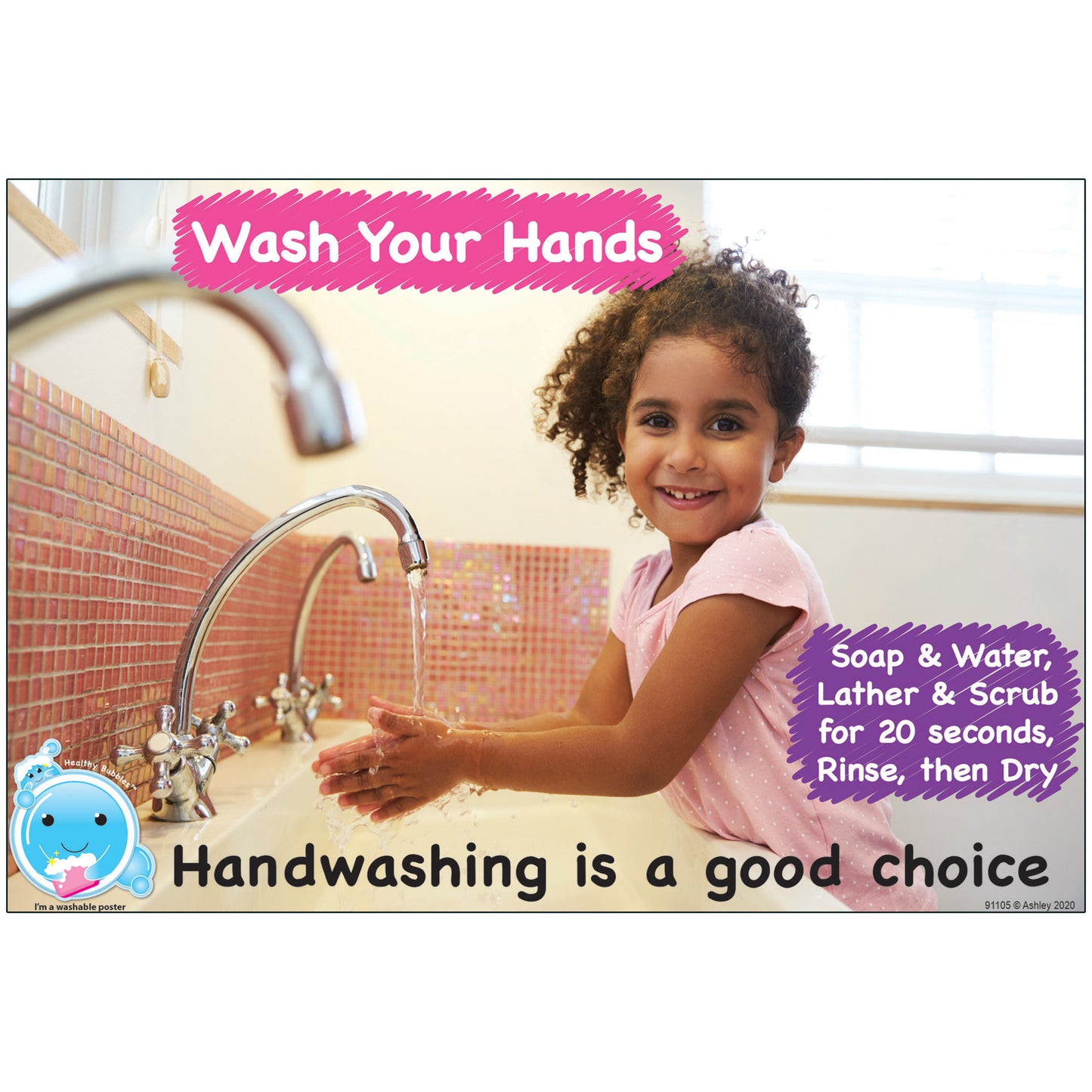 Healthy Bubbles™ Smart Poly™ Chart, Handwashing is a Good Choice, 13" x 19"