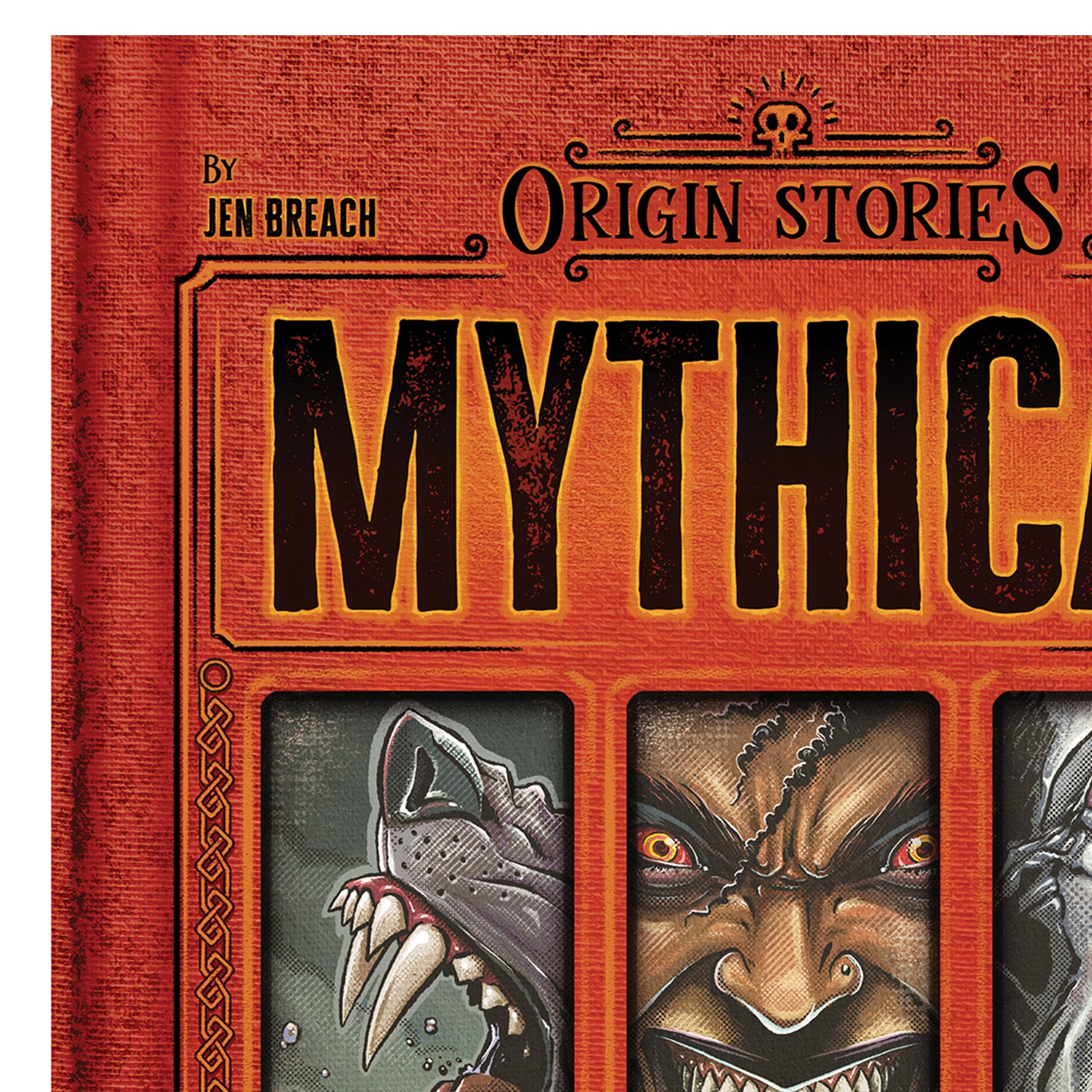 mythical monsters legendary fearsome creatures Mythical Monsters, Hardcover