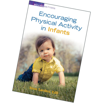 Encouraging Physical Activity in Infants