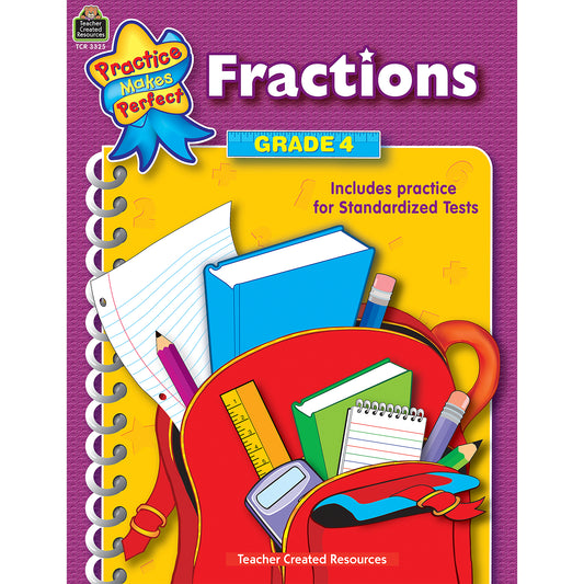 Practice Makes Perfect: Fractions Book, Grade 4