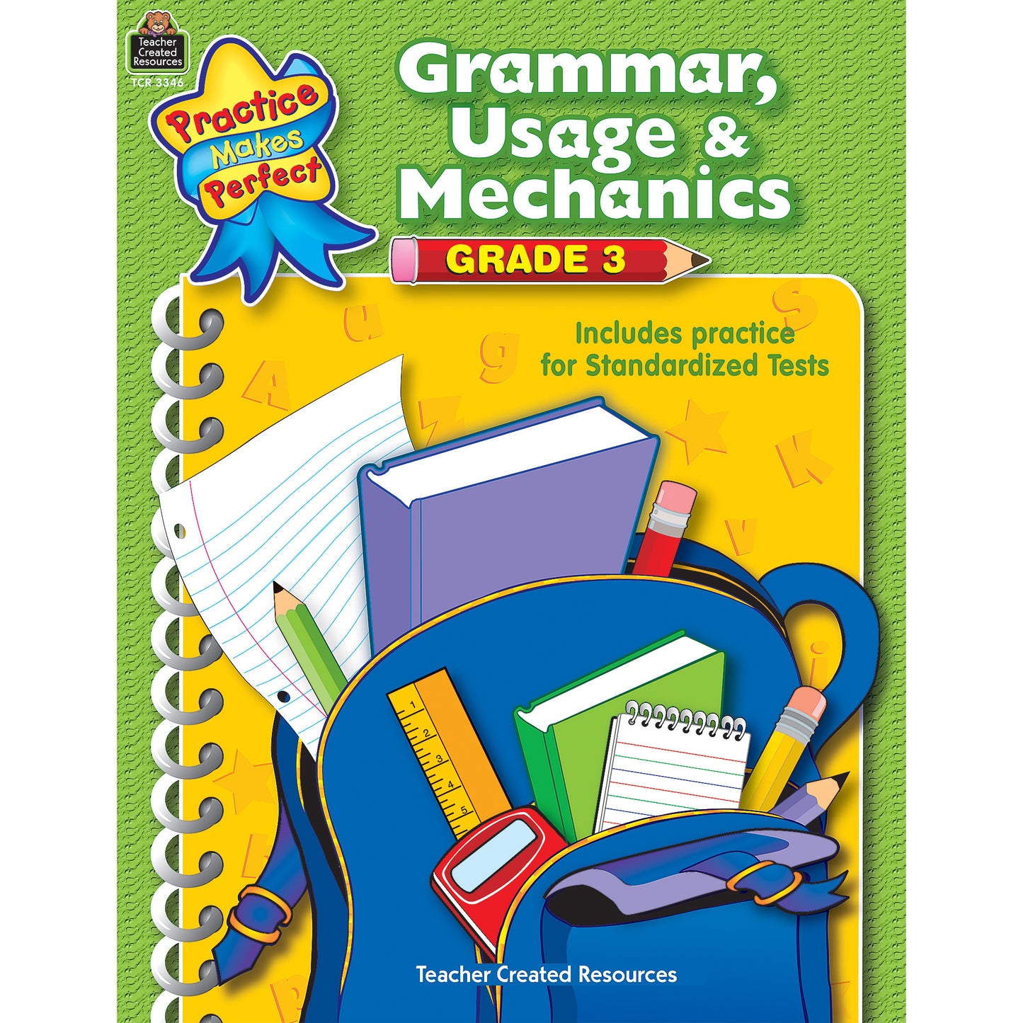 Practice Makes Perfect: Grammar, Usage & Mechanics Workbook, Grade 3