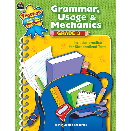 Practice Makes Perfect: Grammar, Usage & Mechanics Workbook, Grade 3