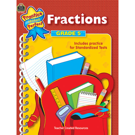 Practice Makes Perfect: Fractions, Grade 5