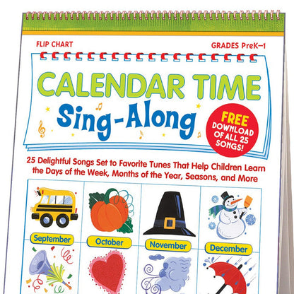 Calendar Time Sing-Along Flip Chart: 25 Delightful Songs Set to Favorite Tunes That Help Children Learn the Days of the Week, Months of the Year, Seasons, and More - Loomini