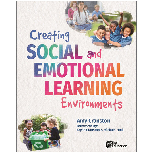Creating Social and Emotional Learning Environments - Loomini