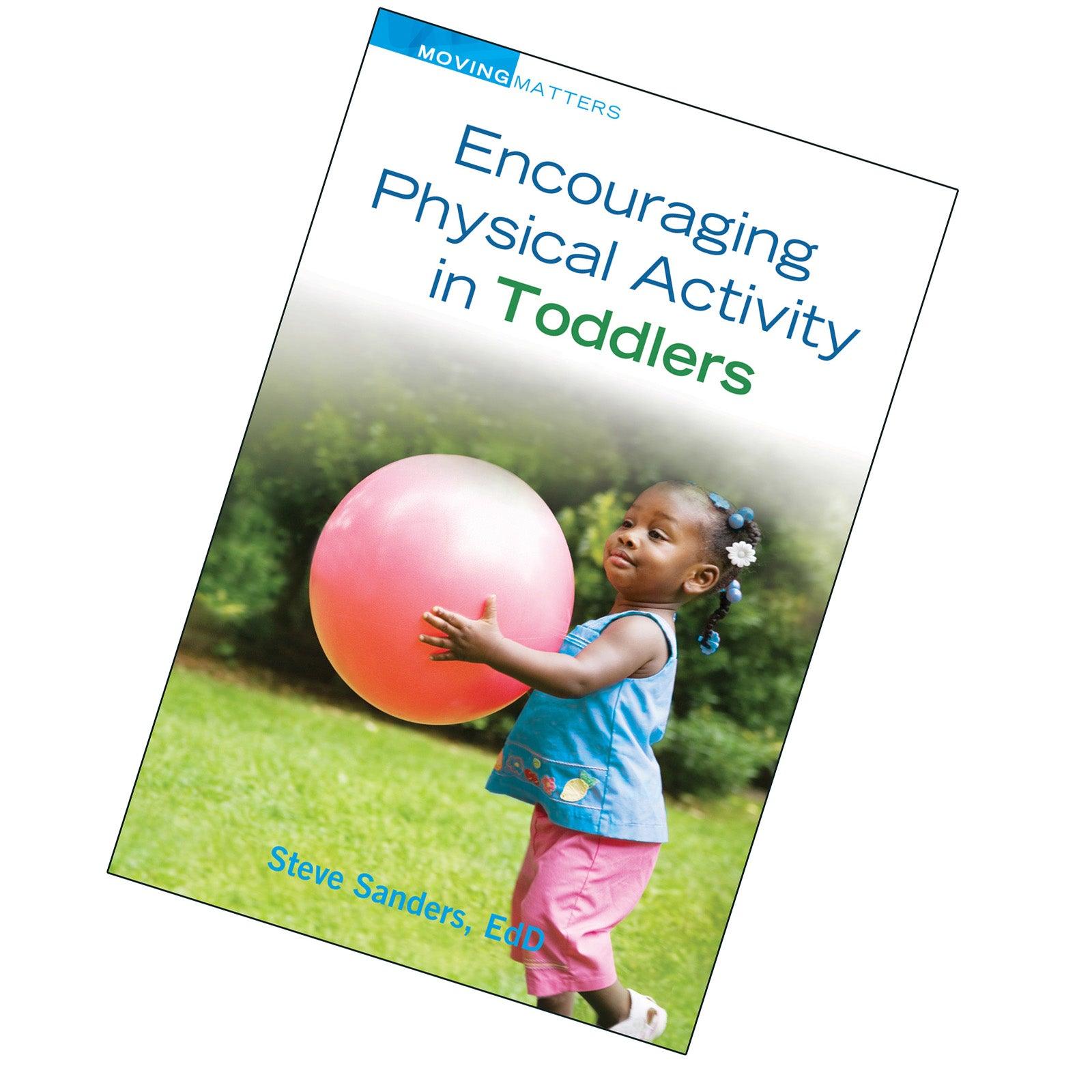 Encouraging Physical Activity in Toddlers - Loomini