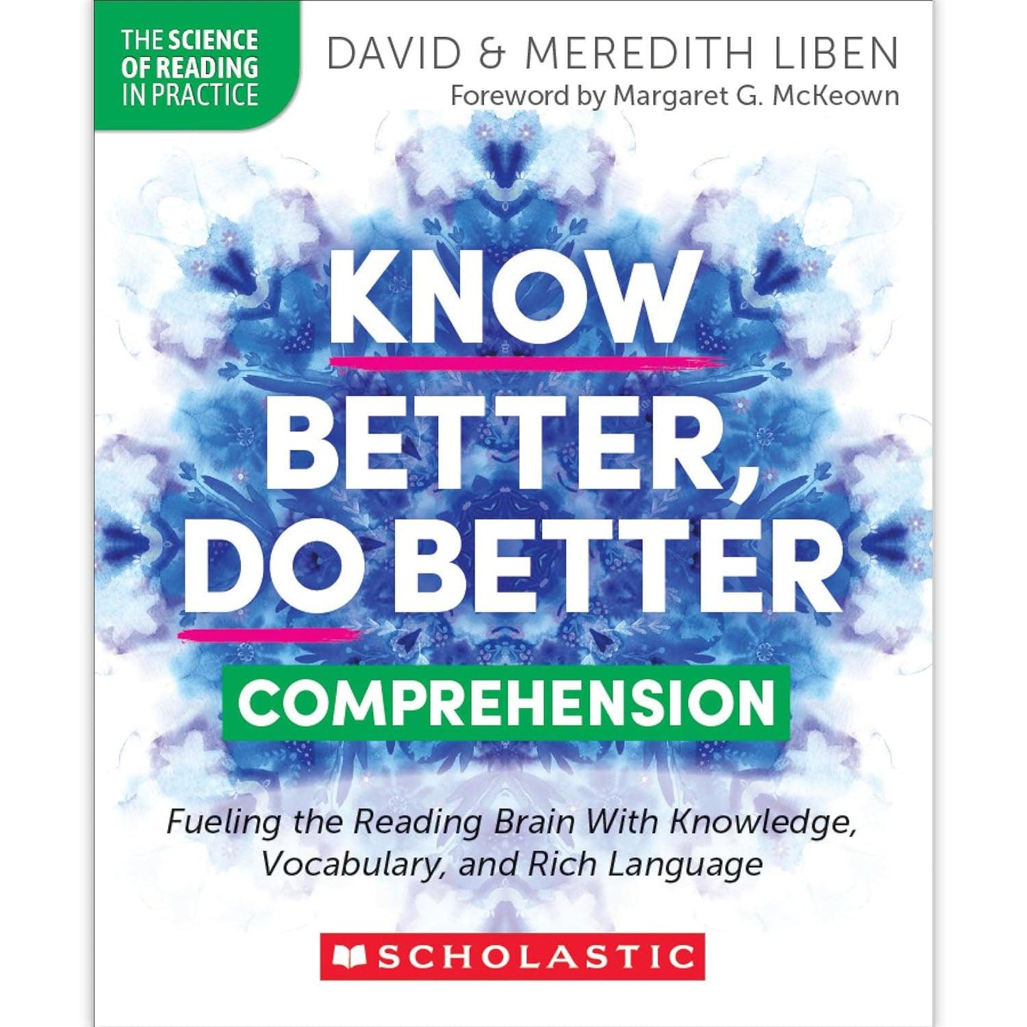 Know Better, Do Better: Teaching Comprehension Professional Book - Loomini