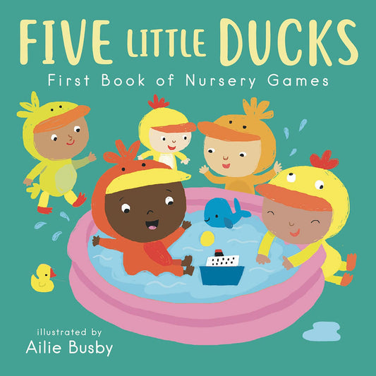 Five Little Ducks - First Book of Nursery Games Board Book - Loomini