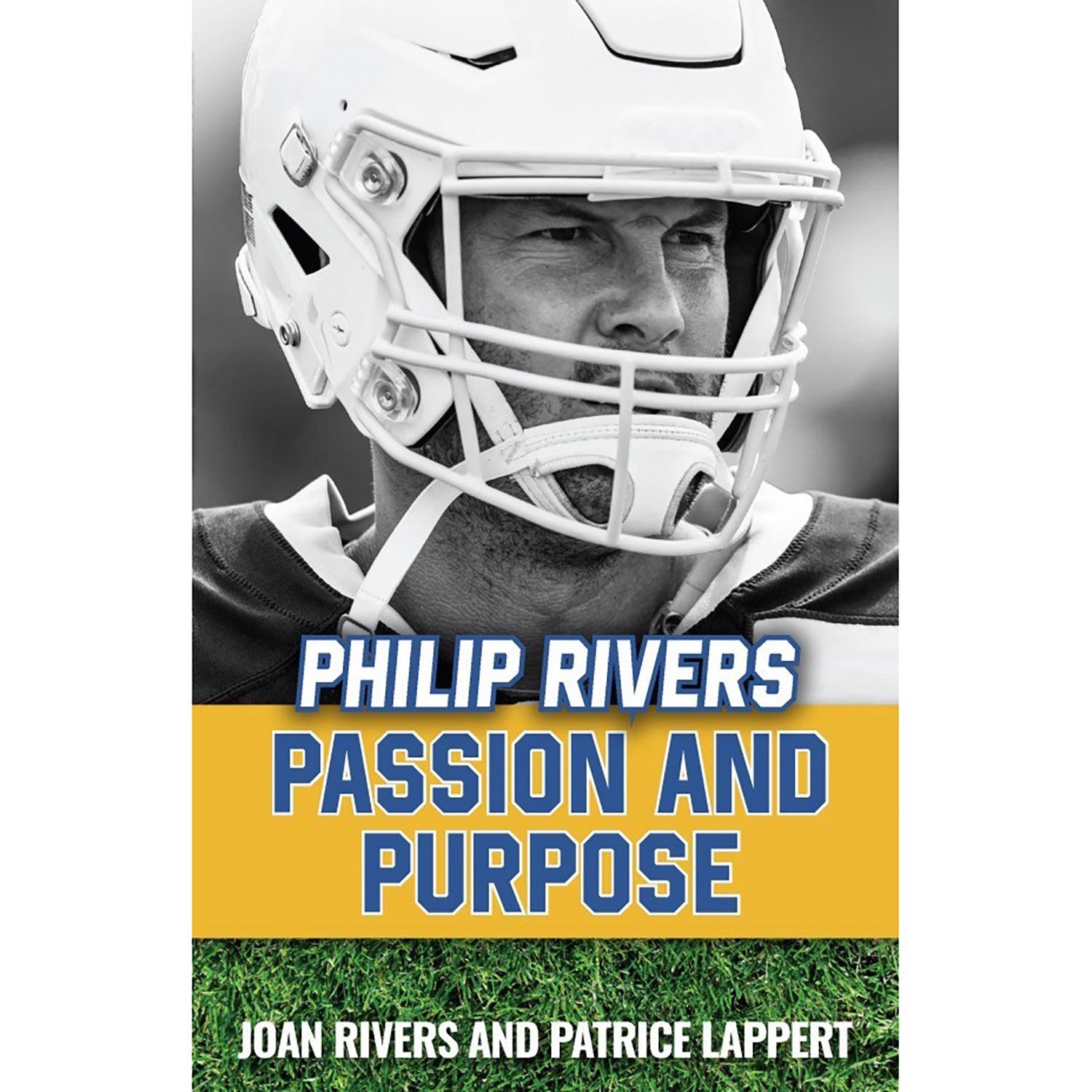 Philip Rivers: Passion and Purpose - Loomini