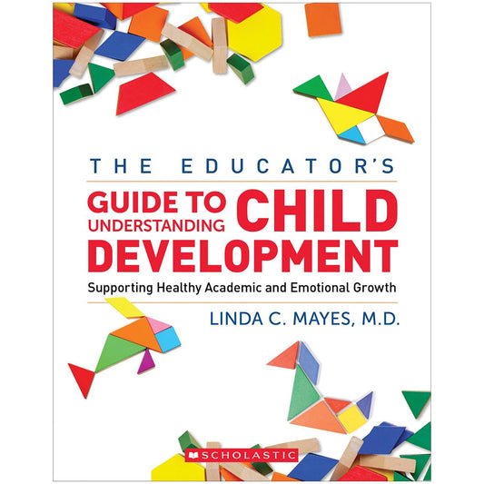 The Yale Child Study Center Guide to Understanding Child Development - Loomini
