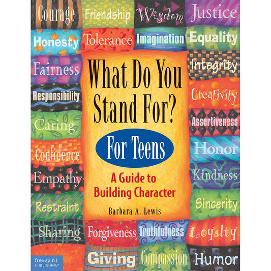 What Do You Stand For? For Teens - Loomini